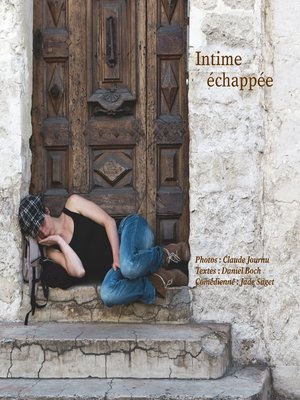 cover image of Intime échappée